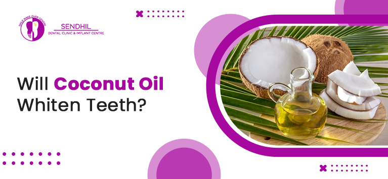 Will Coconut Oil Whiten Teeth?