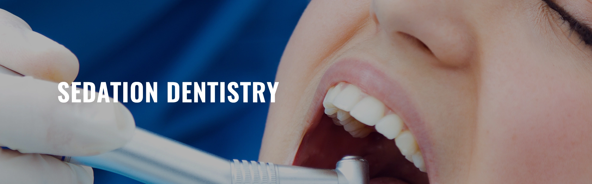 Painless Dental Treatment In Chennai – Sedation Dentistry